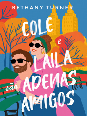 cover image of Cole e Laila são apenas amigos